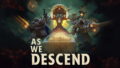 《As We Descend 永夜之圍》Steam 搶先體驗啟動！集結牌組、經營城市，迎接末日危機的策略肉鴿新挑戰