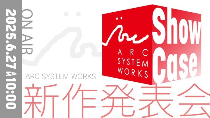 「ARC SYSTEM WORKS Showcase」6 月 27 日登場！揭曉新作與 石渡太輔 新企劃